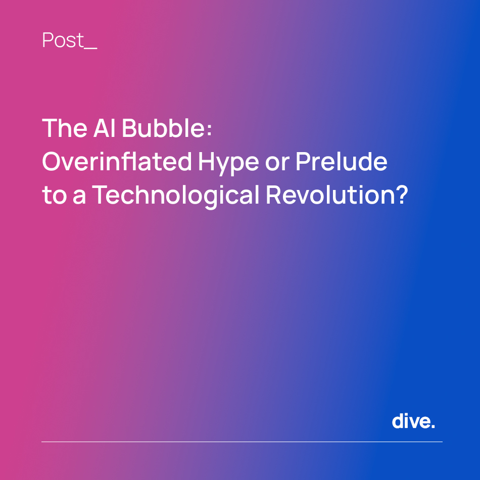 Dive Post - The AI Bubble